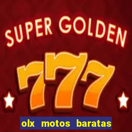 olx motos baratas na baixada fluminense